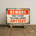 Unique Gift Personalized Warning Sign for Home & Garden