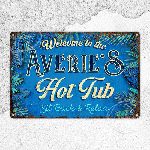 Hot Tub Sign, Welcome Metal Sign, Pool Signs, Bathroom, Rustic Home Décor, Personalised Gifts