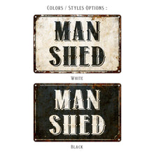 Man Shed Sign, Directional Metal Sign, Man Cave Decor, Door Signs, Gifts, Gifts for Him, Rustic Home Décor