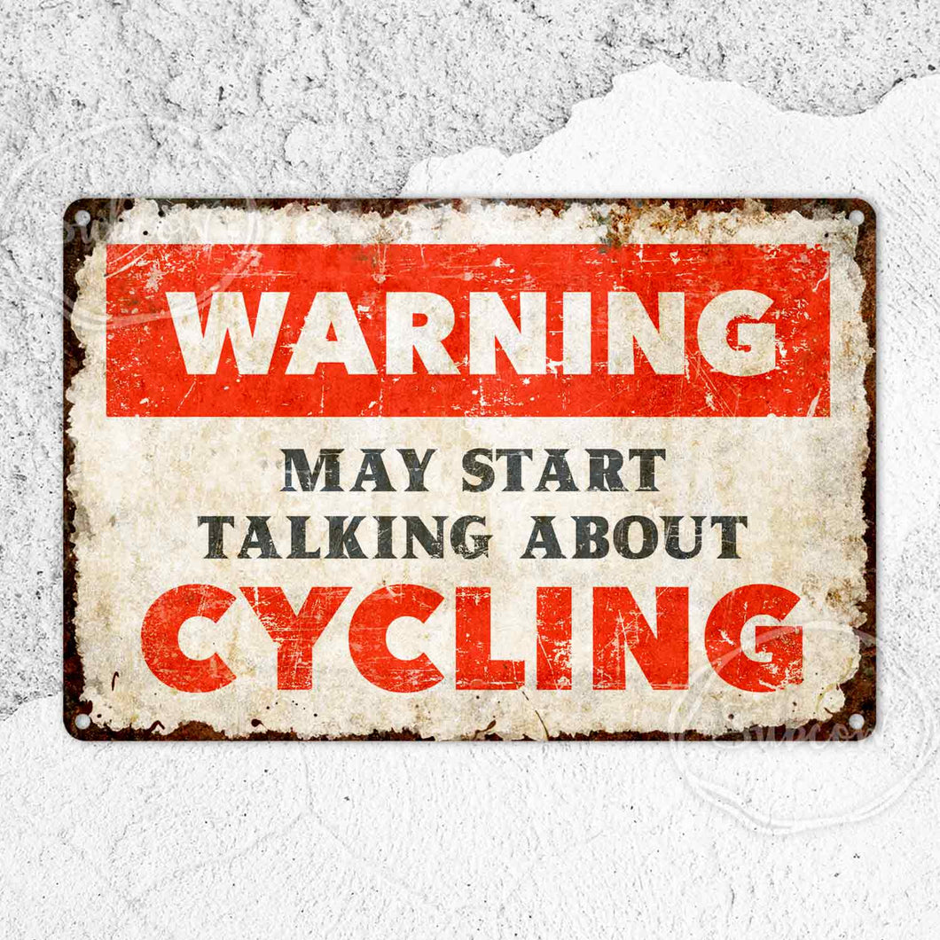 Warning Metal Sign, Man Cave Signs, Cycling Sign, Garage Sign, Shed Sign, Gifts for Him, Rustic Home Décor